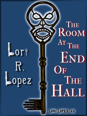 cover image of The Room At the End of the Hall